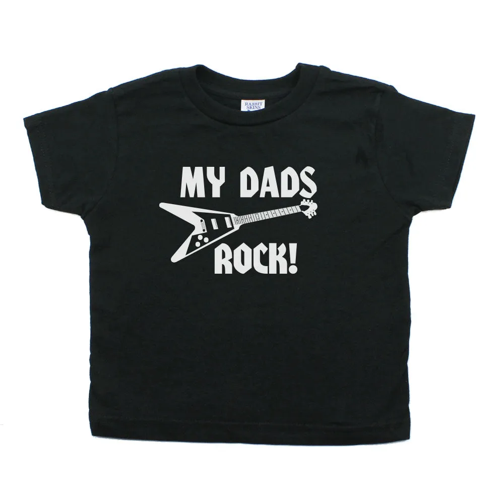 Father's Day My Dads Rock! Guitar Toddler Short Sleeve T-Shirt