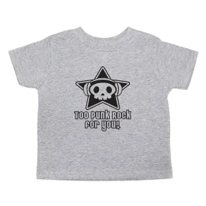 Too Punk Rock For You Skull Unisex-Kids Toddler Short Sleeve T-Shirt